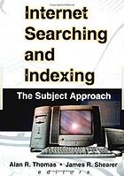 Internet searching and indexing : the subject approach