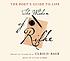 The poet's guide to life : the wisdom of Rilke 著者： Rainer Maria Rilke