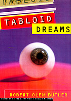 Tabloid dreams : stories
