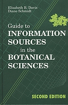 Guide to information sources in the botanical sciences