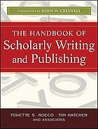 The Handbook of Scholarly Writing and Publishing