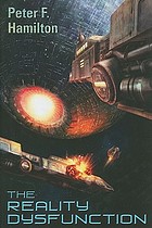 The reality dysfunction. Book one : the night's dawn trilogy