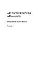 Atlantic Records : A discography por Michel Ruppli