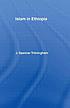 Islam in Ethiopia. by J  Spencer Trimingham