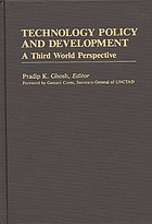 Technology policy and development : a third world perspective