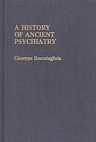 A history of ancient psychiatry