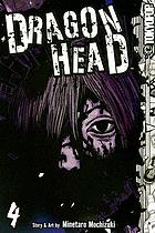 Dragon head. Volume 4