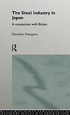 The steel industry in Japan : a comparison with Britain
