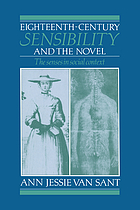 Eighteenth-century sensibility and the novel : the senses in social context