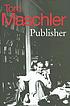 Publisher by  Tom Maschler 