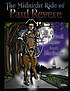 The midnight ride of Paul Revere de Henry Wadsworth Longfellow