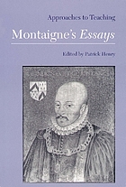 Approaches to teaching Montaigne's Essays