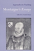 Approaches to teaching Montaigne's Essays