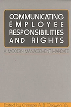 Communicating employee responsibilities and rights : a modern management mandate