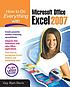 How to do everything with Microsoft Office Excel 2007