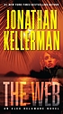The web by  Jonathan Kellerman 