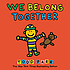 We belong together : a book about adoption and... by  Todd Parr 