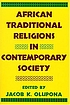 African traditional religions in contemporary society