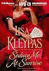 Seduce me at sunrise por Lisa Kleypas