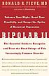 Bipolar II : enhance your highs, boost your creativity... de Ronald R Fieve