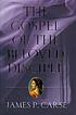 The gospel of the beloved disciple de James P Carse