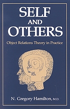 Self and others : object relations theory in practice
