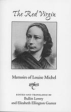 The Red Virgin : memoirs of Louise Michel