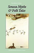 Seneca myths and folk tales