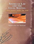 American law and the legal system : equal justice under the law