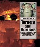 Turners & burners : the folk potters of North Carolina