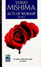 Acts of worship : seven stories