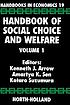 Handbook of social choice and welfare by Kenneth Joseph Arrow