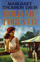 Hold me forever