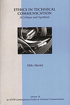 Ethics in technical communication : a critique and synthesis