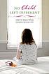 No child left different von Sharna Olfman