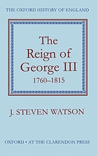 The reign of George III, 1760-1815.
