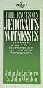 The facts on Jehovah's Witnesses