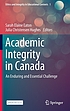 Academic integrity in Canada : an enduring and... by  Sarah Elaine Eaton 
