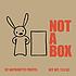 Not a box von  Antoinette Portis 