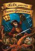 Alex and the Ironic Gentleman : a novel door Adrienne Kress