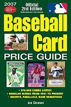 Baseball card price guide, 2007