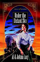 Under the distant sky
