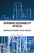 Governing sustainability in the EU : from political... by Ekaterina Domorenok