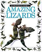 Amazing lizards