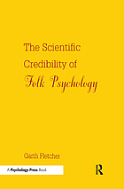 The scientific credibility of folk psychology