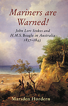 Mariners are warned! : John Lort Stokes and H.M.S. Beagle in Australia, 1837-1843