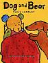 Dog and Bear : two's company door  Laura Vaccaro Seeger 