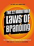 The 22 immutable laws of branding : how to build... de Al Ries