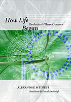 How life began : evolution's three geneses