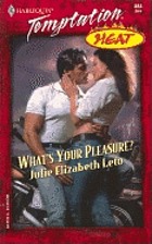 What's your pleasure?